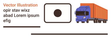 Lojistik, ulaşım, kargo, kargo sevkiyatı, dağıtım sistemleri, depolama çözümleri. Bir kamyon ve minimalist grafiklerle çerçevelenmiş merkezi bir nokta. Lojistik ve ulaşım