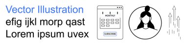 Subscription models, digital management, user profiles, business growth, productivity tools, online services. A calendar with a subscribe button, a user icon and upward growth arrows. Subscription