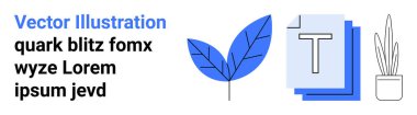 Grafik tasarım, doğa, tipografi, dijital medya, sunumlar, dekor. Mavi yaprak ikonu, metin blokları ve saksı bitkisi. Grafik tasarım ve doğa kavramları