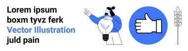 Innovation, sustainability, creativity, agriculture, eco-friendly design, approval concepts. A person holding a lightbulb, a thumbs-up icon and a wheat stalk. Innovation and sustainability