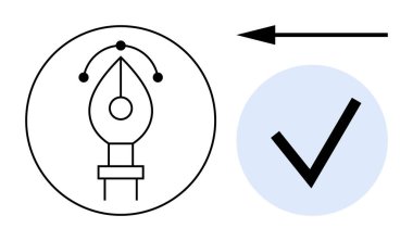 Graphic design elements. Pen tool icon and checkmark design workflow and approval. Graphic design s creation, editing, and project approval. For branding, UX design, digital media, print media