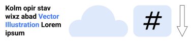 Bulut şekli, üstveri etiketi sembolü ve yer tutucu metnin yanında modern tarzda aşağı doğru ok. Dijital iletişim, veri depolama, bulut hesaplama, sosyal medya, hashtag, navigasyon işaretleri için ideal