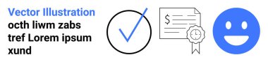 Certification, verification, business compliance, quality assurance, customer satisfaction, financial documentation. Checkmark, document with a seal and happy face. Certification and verification