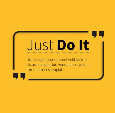 Phrase Just Do It in Isolation Quotes