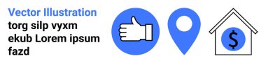 Sosyal onay, navigasyon, konum hizmetleri, dijital ekonomi, ev finansmanı, gayrimenkul. Mavi başparmak işareti çemberi, lokasyon broşu ve dolar işareti olan ev. Sosyal onay ve navigasyon kavramı