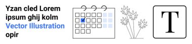 Üretkenlik, planlama, tasarım, programlama, sanat, tipografi. Mavi işaretli bir takvim, şekillendirilmiş bitki çizimleri ve kalın bir T harfi simgesi. Verimlilik ve planlama konsepti