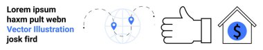 Teknoloji, iletişim, küresel ulaşım, finansal başarı, gayrimenkul, onay. Harita iğneli bir dünya, baş parmak ikonu ve dolar işaretli bir ev. İletişim ve finansal başarı