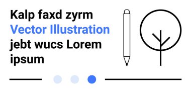 Modern sans-serif yazı tipine sahip soyut metin, çizilmiş ağaç ve kalem tasarımları, mavi ve gri daireler, yatay çizgiler. Markalaşma, minimalizm, eğitim, grafik tasarımı, yaratıcılık dijital için ideal