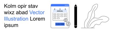 İş planlaması, abonelik hizmetleri, finansal yönetim, programlama araçları, organizasyon, dijital çözümler. Abone simgesi, kalem ve bitki çizimi ile takvim. İş planlaması