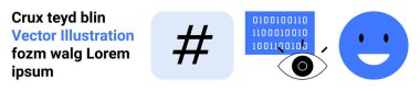 Üstveri etiketi, ikili kod bloğu, göz grafiği ve mutlu yüz minimal bir şekilde. Teknoloji, veri paylaşımı, gizlilik, sosyal medya, siber güvenlik markalaşması ve basit iniş sayfası için ideal