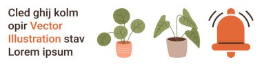 Ev dekorasyonu, bildiriler, minimalizm, çevre dostu tasarım, kapalı alanda bahçe işleri, kullanıcı arayüzü. İki saksı bitkisi ve yer tutucu metni olan zil ikonu. Ev dekorasyonu ve bildirim kavramı