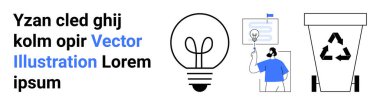 Sürdürülebilirlik, yaratıcı yenilik, eğitim, geri dönüşüm, çevre bilinci, iletişim. Ampul, geri dönüşüm kutusu ve konuşma balonu olan biri. Sürdürülebilirlik ve yaratıcı yenilik kavramı