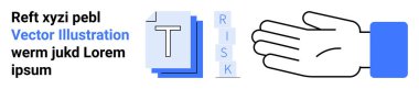Risk management, decision-making, business strategy, caution, safety, digital control. Text blocks with letters spelling risk and an outlined hand gesture. Risk management and decision-making