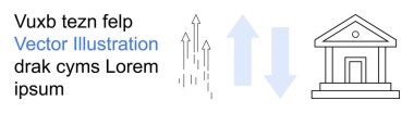 Ekonomik büyüme, bankacılık sistemleri, finans, para değişimi, yatırım planlaması, veri analizi. Yukarı ve aşağı ok işaretli bir banka. Ekonomik büyüme ve bankacılık sistemleri