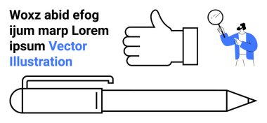 İletişim, onay, keşif, yazı, yaratıcılık, araştırma. Baş parmak işareti, kalem ve büyüteçli erkek figürü. İletişim ve onay kavramı