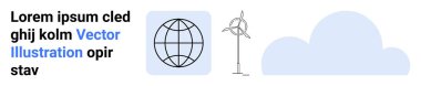 Renewable energy, global networking, environmental sustainability, future technology, eco-friendly systems, clean energy. Globe, wind turbine and cloud icons. Renewable energy and global networking