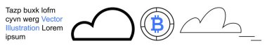 Bulut depolama, engelleme teknolojisi, kripto para ticareti, dijital varlıklar, finansal güvenlik, merkezi olmayan finans. Minimalist bulut simgesi, Bitcoin logosu üst üste binen elementler. Bulut deposu