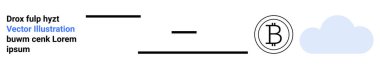 Kripto para birimi, bulut hesaplama, finansal teknoloji, engelleme zinciri, ademi merkeziyetçi sistemler, dijital depolama. Yatay çizgiler ve bulut şeklinin yanında bir Bitcoin sembolü. Kripto para birimi ve bulut