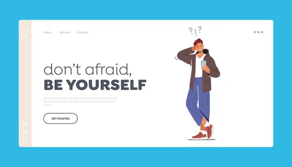 Dont Afraid Be Yourself Landing Page Template. Confused Teenager Student Male Character Figure Out with Smartphone — Archivo Imágenes Vectoriales