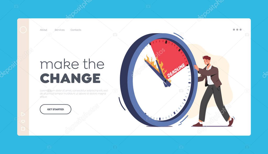 Business Working Process, Deadline Landing Page Template. Businessman Character Pushing Huge Clock with Burning Arrows