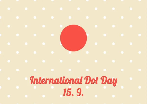 Poster for annual celebration of International Dot Day - Septemb — Stock Vector