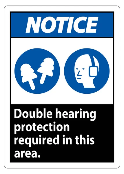Notice Sign Double Hearing Protection Required Area Ear Muffs Ear — Stock Vector