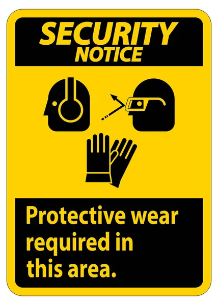 Signe Avis Sécurité Portez Équipement Protection Dans Cette Zone Avec — Image vectorielle
