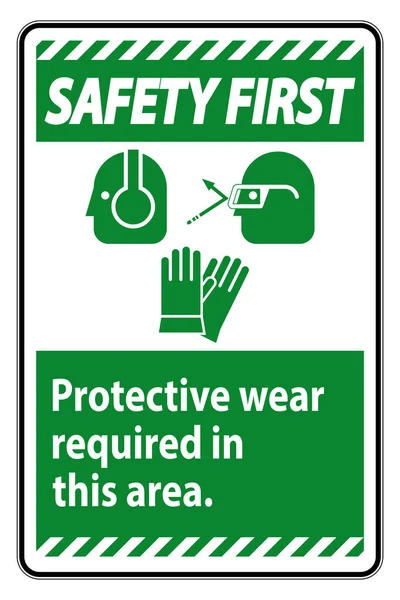 Safety First Sign Tragen Sie Diesem Bereich Schutzausrüstung Mit Psa — Stockvektor