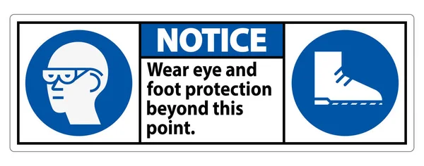 Παρατηρήστε Φοράτε Μάτια Και Πόδια Προστασία Πέρα Από Αυτό Σημείο — Διανυσματικό Αρχείο