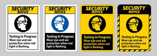 Signe Avis Sécurité Essais Cours Protection Des Yeux Des Oreilles — Image vectorielle