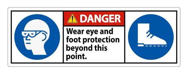 Gefahrzeichen Tragen Augen Und Fußschutz Über Diesen Punkt Hinaus Mit — Stockvektor