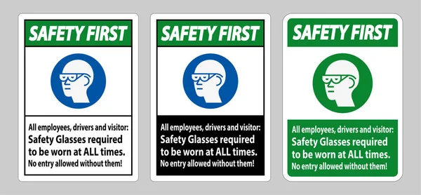 Seguridad Primera Señal Todos Los Empleados Conductores Visitantes Gafas Seguridad — Vector de stock