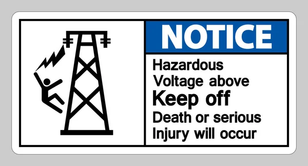 Notice Hazardous Voltage Keep Out Death Serious Injury Occur Symbol — Stock Vector