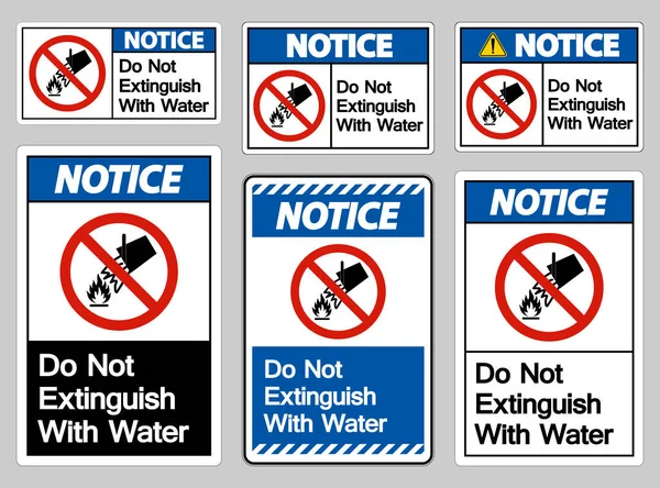 Notice Extinguish Water Symbol Sign White Background — Stock Vector