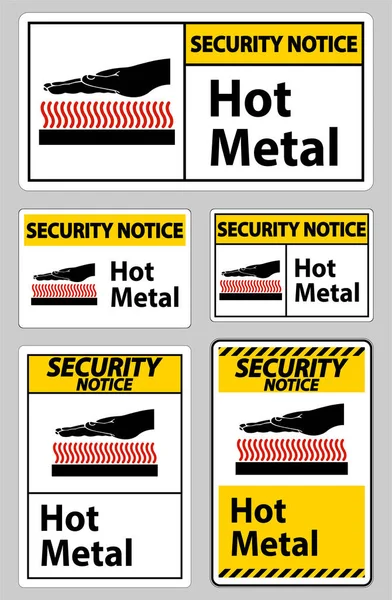 Avis Sécurité Panneau Symbole Métal Chaud Isolé Sur Fond Blanc — Image vectorielle