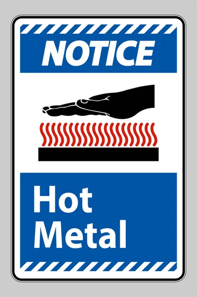 Aviso Sinal Símbolo Metal Quente Isolado Fundo Branco — Vetor de Stock