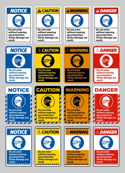 Niet Binnenkomen Zonder Het Dragen Van Oogbescherming Kan Schade Aan — Stockvector