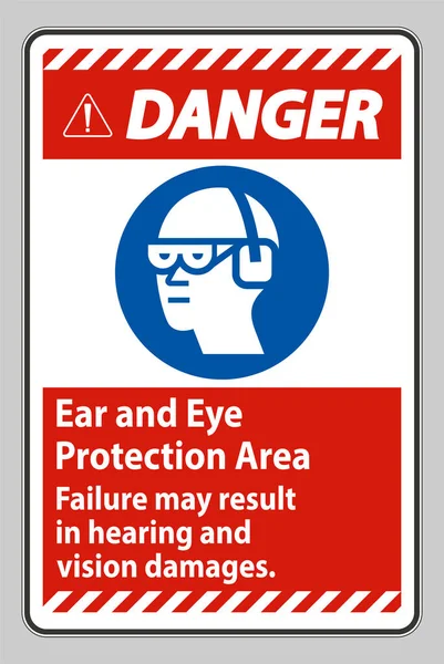 Peligro Signo Oído Área Protección Los Ojos Fracaso Puede Resultar — Vector de stock