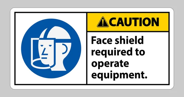 Caution Sign Face Shield Required Operate Equipment — Stock Vector