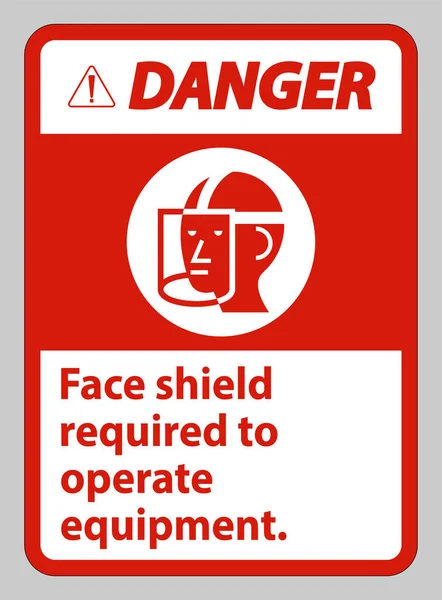 Panneau Danger Bouclier Facial Requis Pour Faire Fonctionner Équipement — Image vectorielle