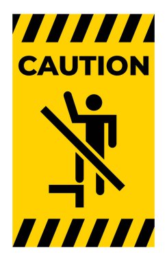 Bu yüzeyde adım atmayın ya da ayakta durmayın.