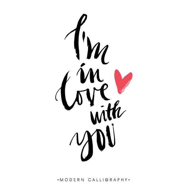 I 'm in love with you calligraphy — стоковый вектор