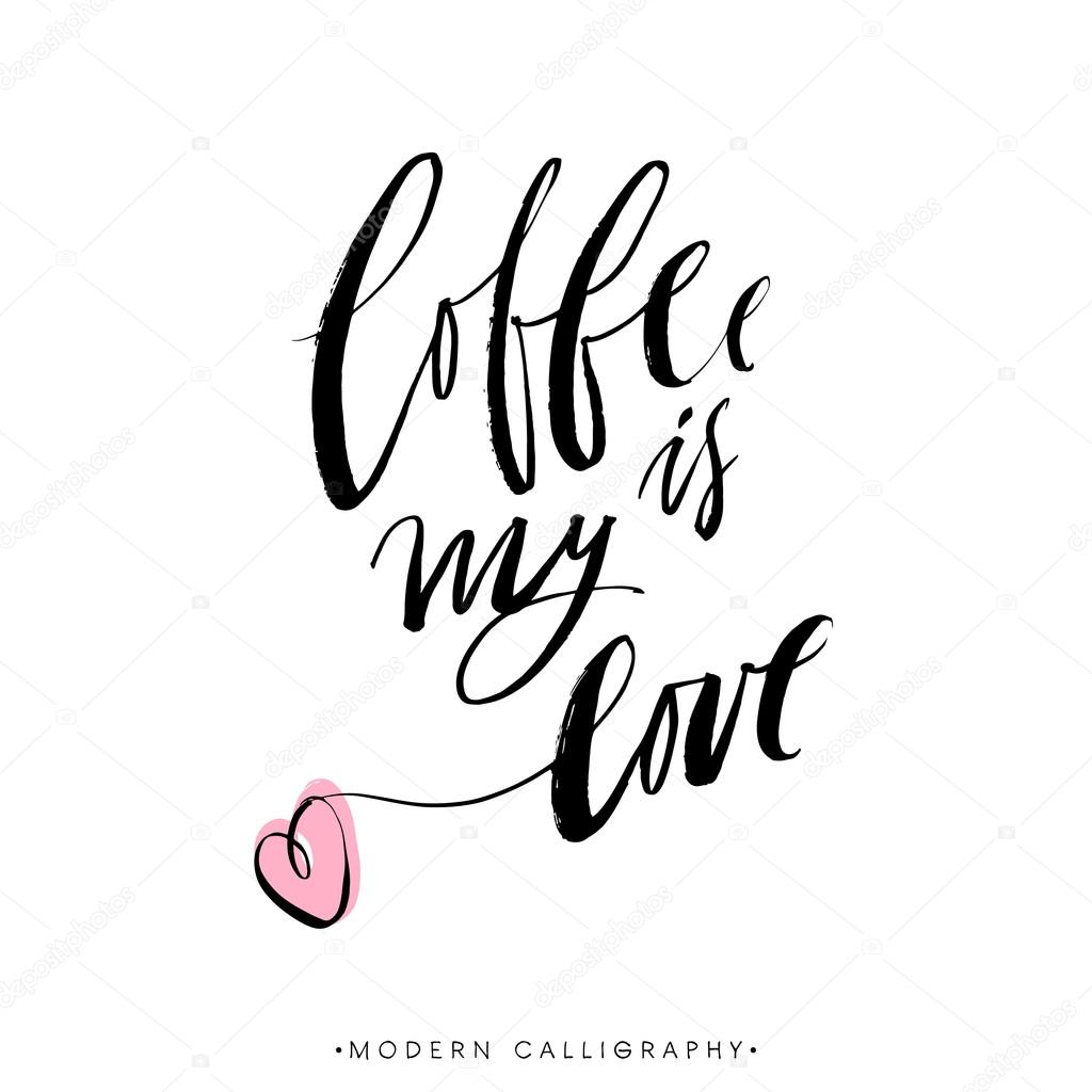 calligraphy love my my love Stock kite calligraphy. is Coffee kit © Vector â calligraphy love my my love Stock kite calligraphy. is Coffee kit © Vector â