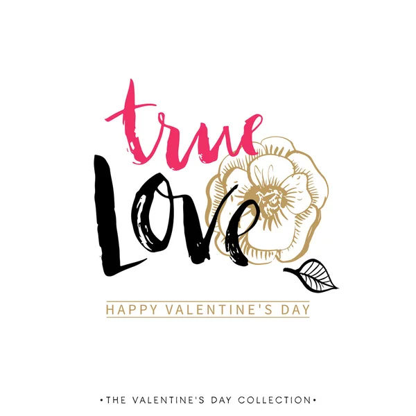 True Love. Valentines day greeting card with calligraphy. — Stock Vector