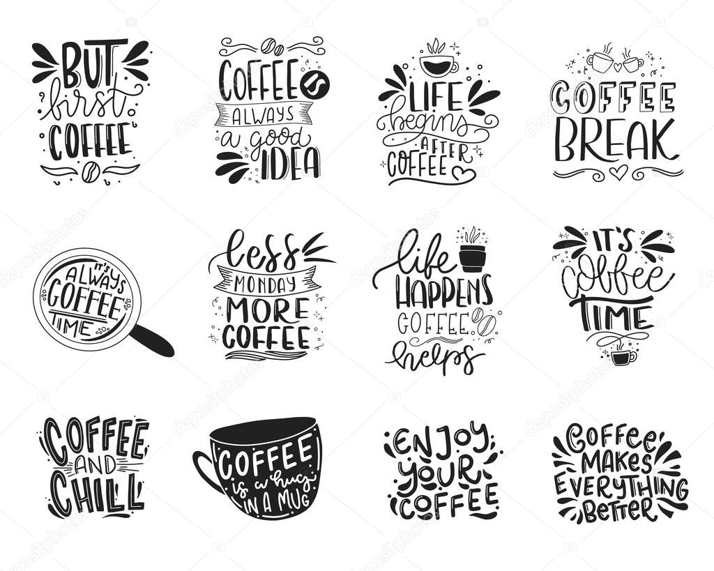 Set of Coffee lettering typography designs. Hand drawn lettering phrase. Modern motivating calligraphy decor. Scrapbooking or journaling card with quote.