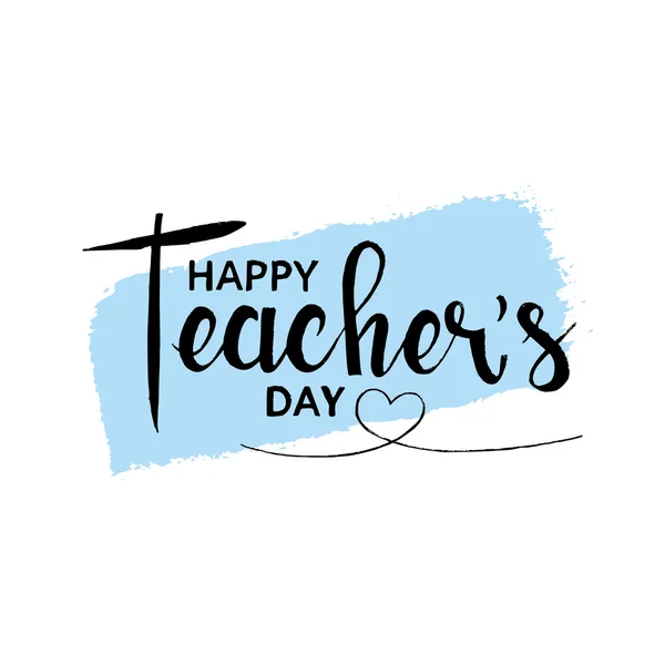 Happy teachers day handwritten lettering — Stock Vector