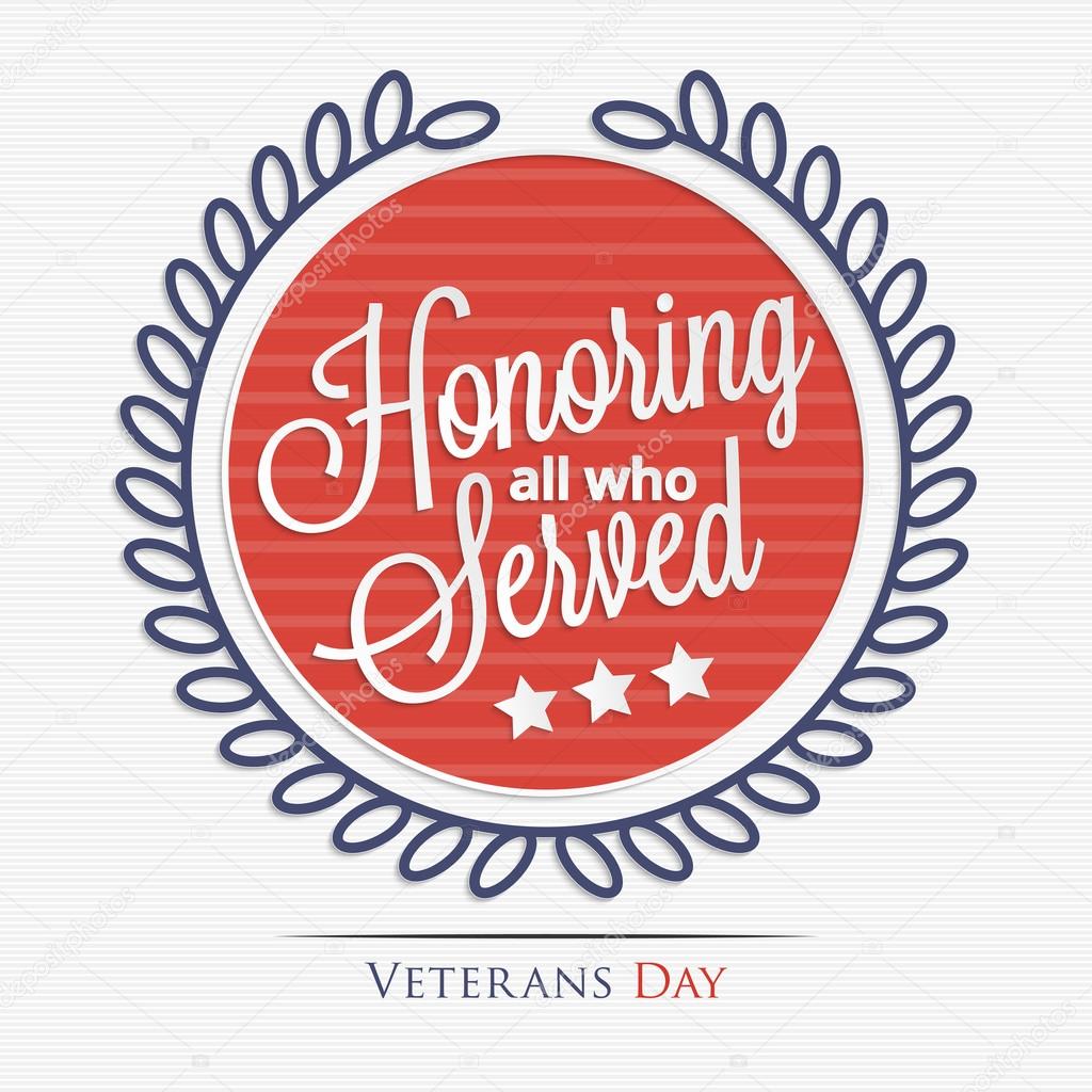 Honoring all who served lettering