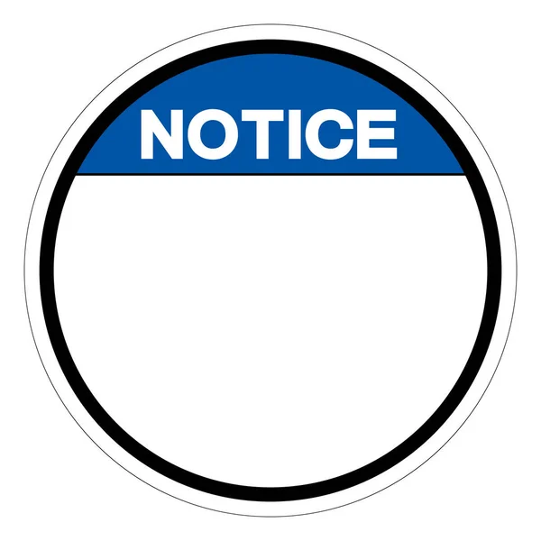 Предпосылки Контекст Notice Circle Blank Symbol Sign Vector Illustration Isolate — стоковый вектор