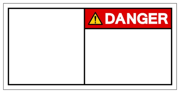 Hintergrund Danger Blank Symbol Sign Vektor Illustration Isolieren Auf Weißem — Stockvektor