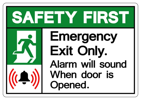 Safety First Emergency Exit Only Alarm Буде Звучати Коли Двері — стоковий вектор